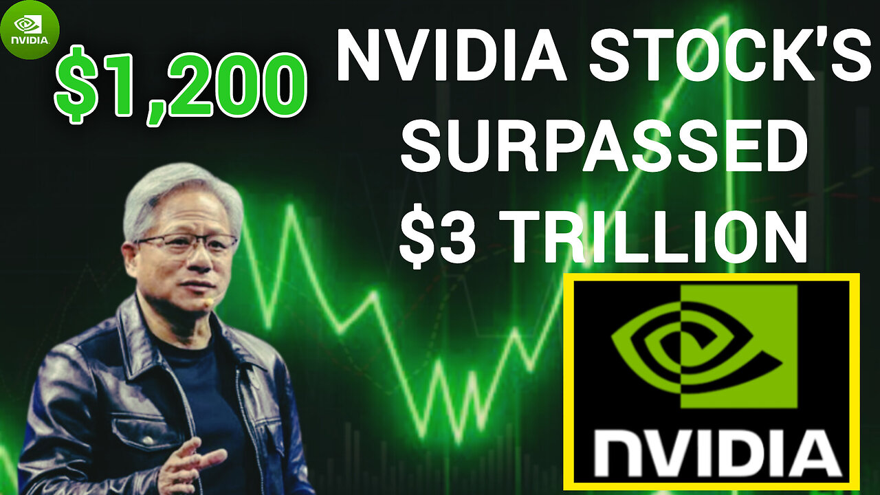 Nvidias valuation surpassed $3 trillion for the first time, exceeding Apples.