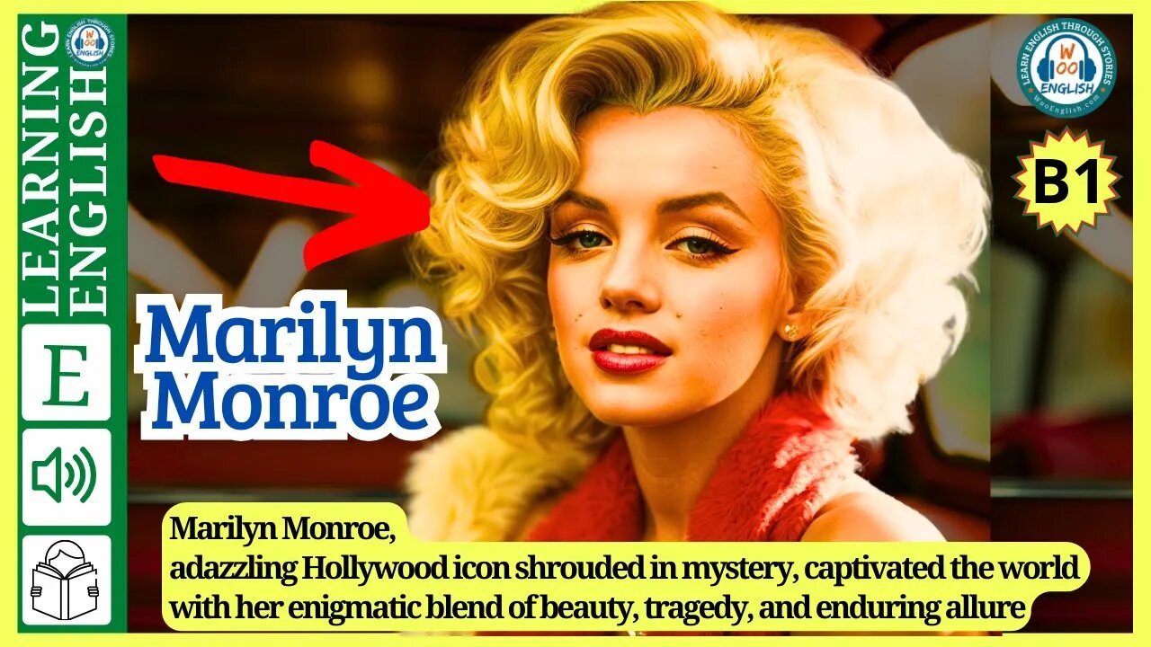 Marilyn Monroe 🔥 English stories 🔥 Learn English Through Story | English Stories Level B1