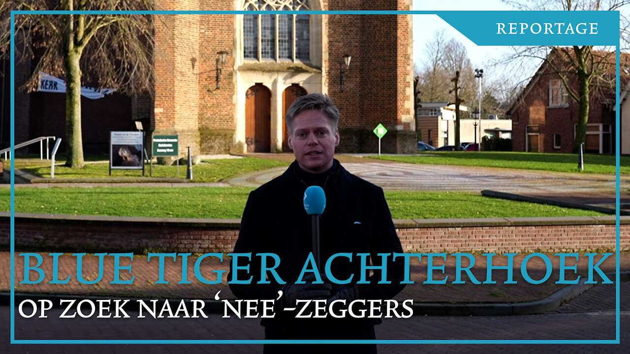 Blue Tiger Achterhoek: Op zoek naar nee-zeggers