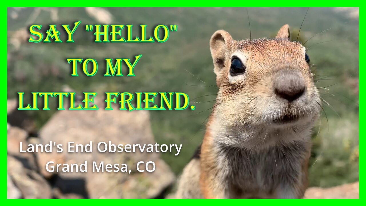Say Hello to my Little Friend: Lands End Observatory CO