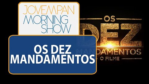 Os Dez Mandamentos, como produto de TV, funciona bem no cinema | Morning Show