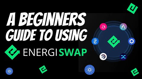 A BEGINNERS GUIDE TO USING ENERGISWAP // SERIES EPISODE 2
