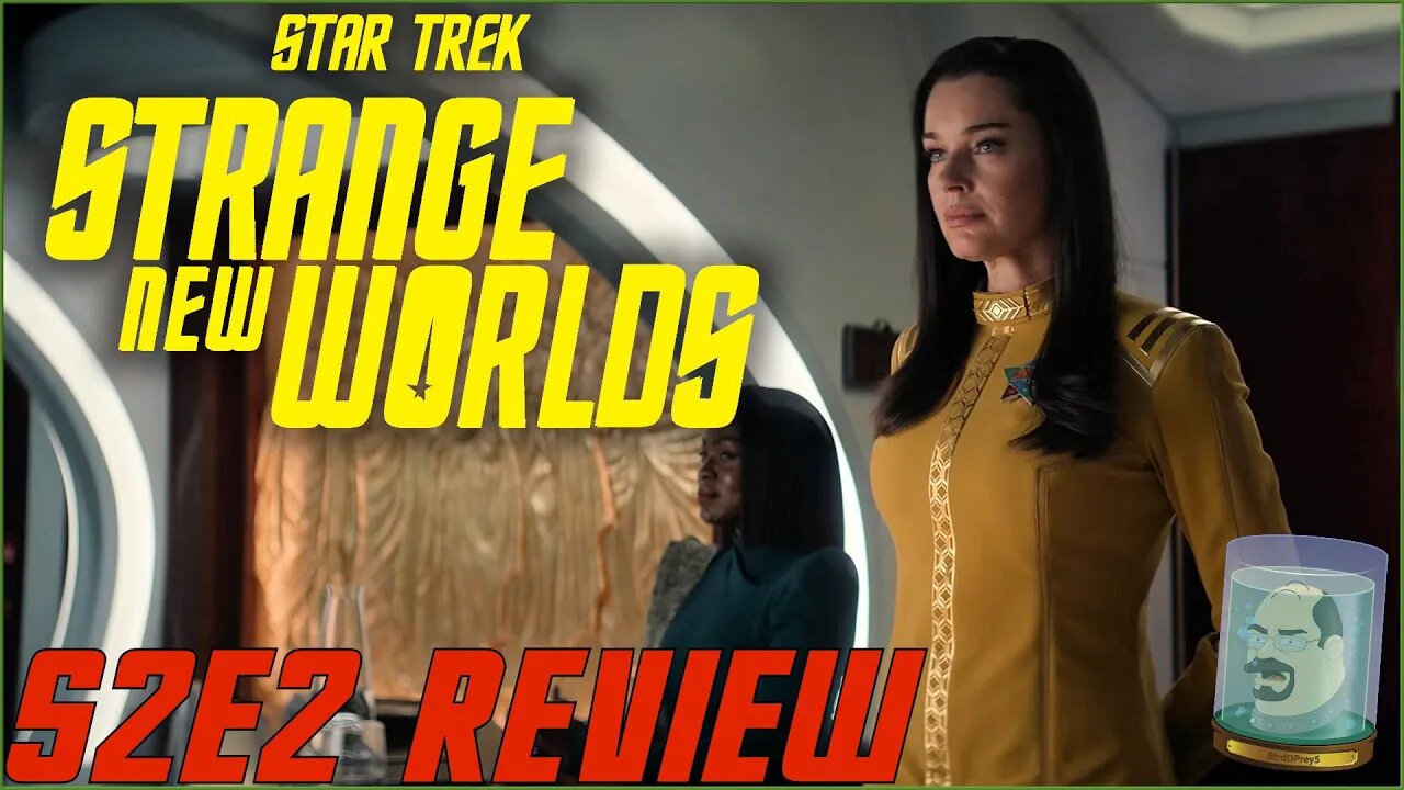 Star Trek Strange New Worlds Season 2 Episode 2 Reaction / Review - Ad Astra per Aspera