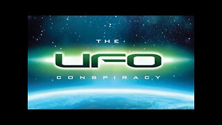 The UFO Conspiracy (Video)