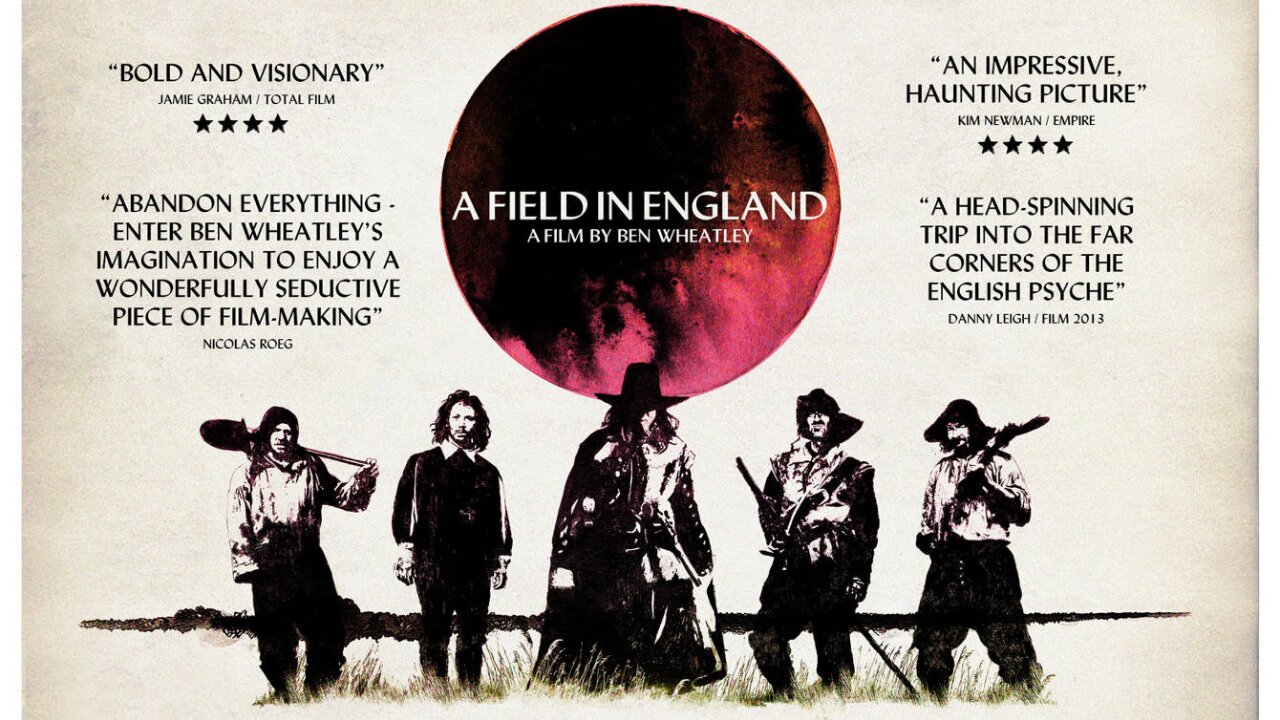 A Field in England (2013) Directed by Ben Wheatley