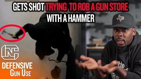 Wow, Hammer Wielding Robber Gets Shot Trying To Rob A Gun Store