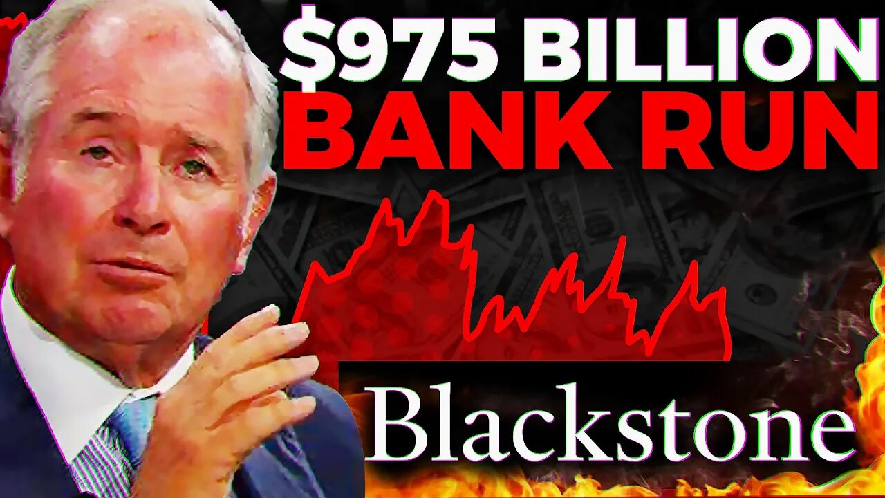 Blackstones Trillion Dollar COLLAPSE | Worst Bank Run EVER