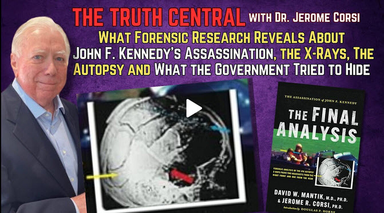 What Forensic Research Reveals About JFKs Assassination and What the Government Tried to Hide