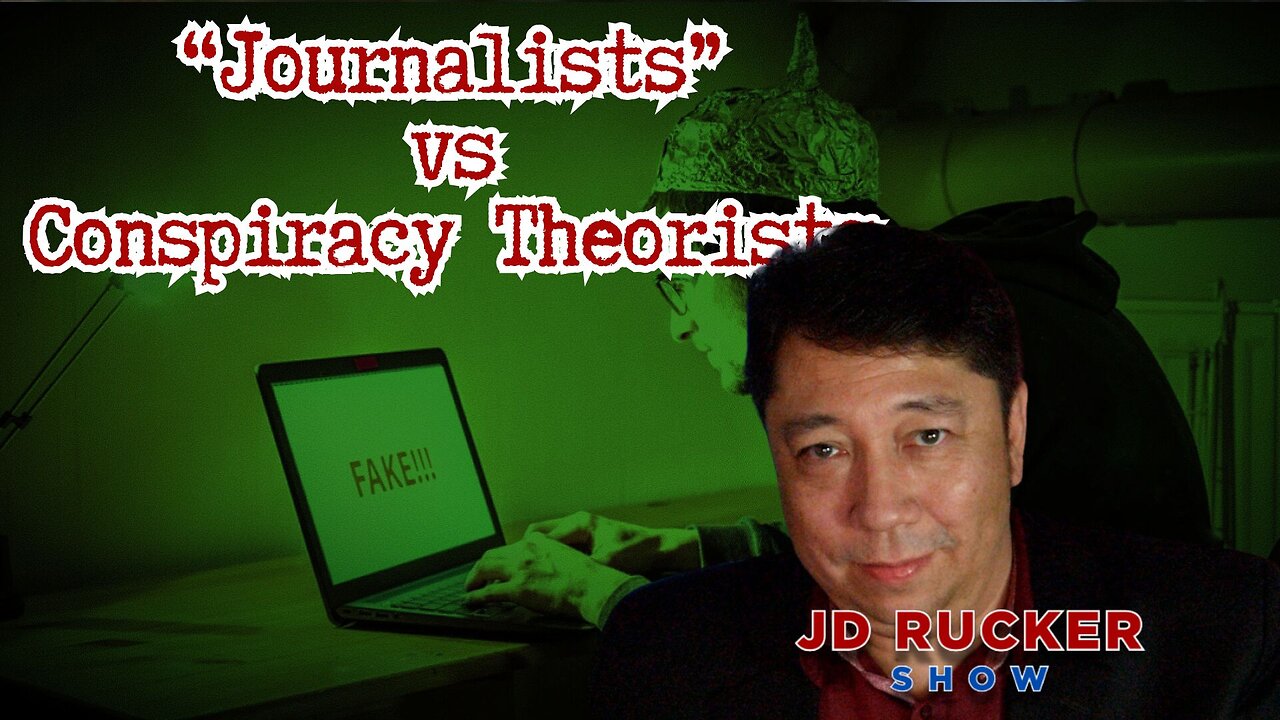 Journalists Versus Conspiracy Theorists