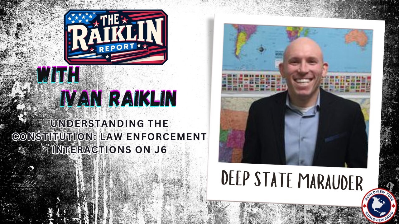 Understanding the Constitution: Law Enforcement Interactions on J6