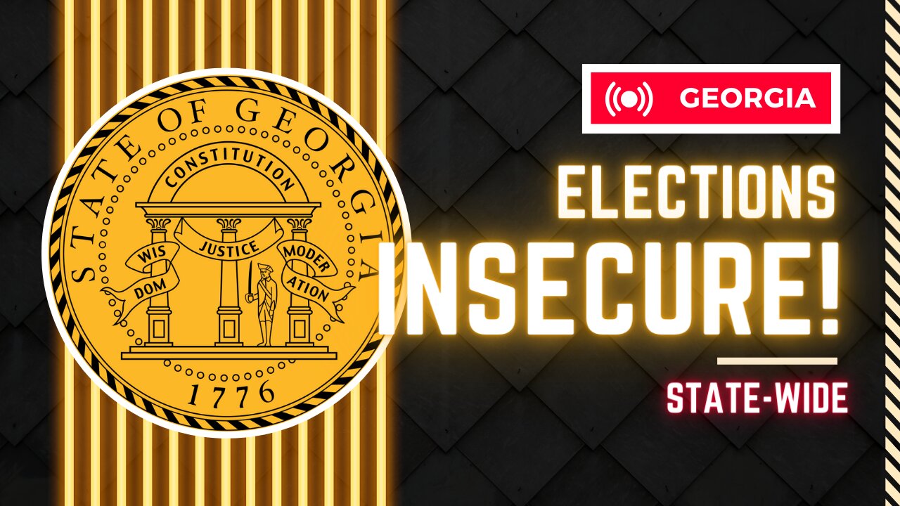 Georgia elections insecure statewide?