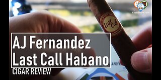 As GOOD as the MADURO?? The AJ Fernandez Last Call HABANO Geniales - CIGAR REVIEWS by CigarScore