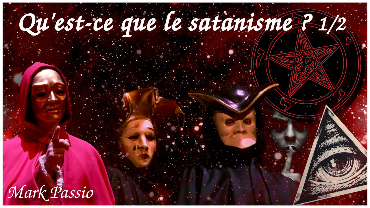 Mark Passio - Quest-ce que le satanisme ? ~ Partie 1/2