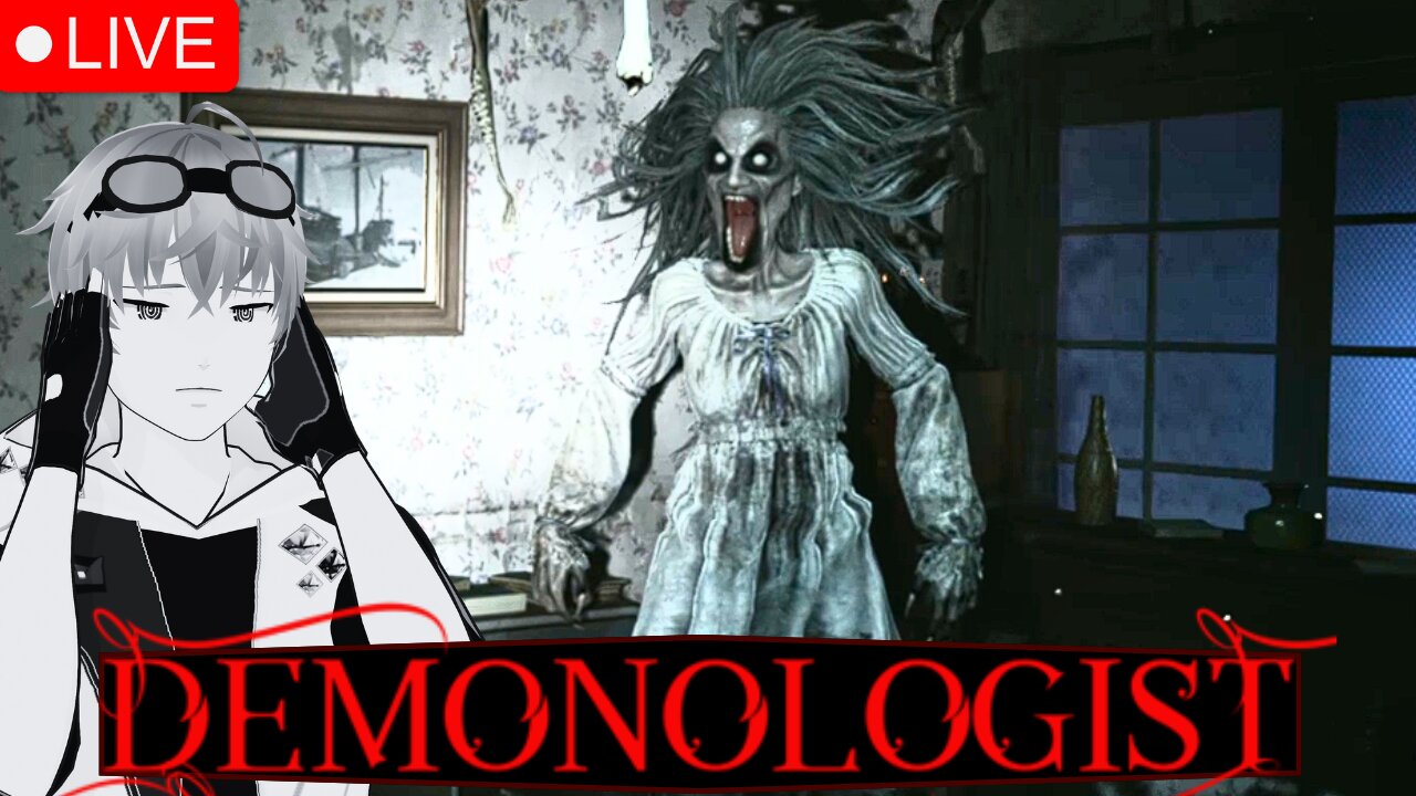 【Demonologist】I Aint Afraid of No Ghosts!