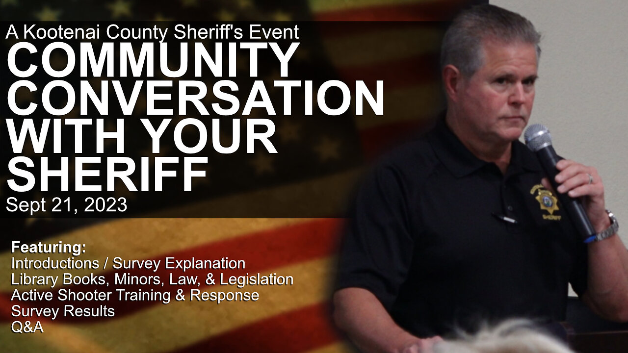 A Kootenai County Sheriffs Event: Community Conversation with Your Sheriff (Full Event)