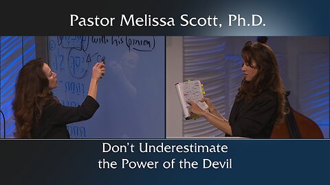 Don’t Underestimate the Power of the Devil