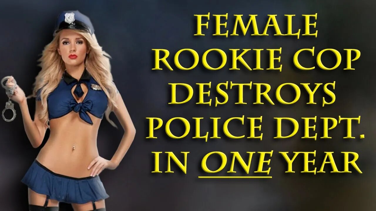 She literally slept with 20% of the force, and after firings theyre short staffed.