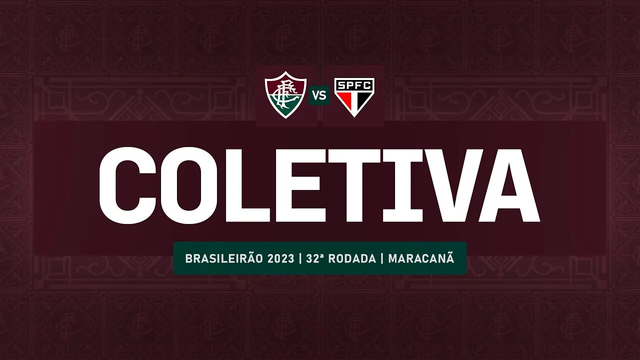 FLUTV - COLETIVA - FLUMINENSE 1 X 0 SÃO PAULO - CAMPEONATO BRASILEIRO 2023