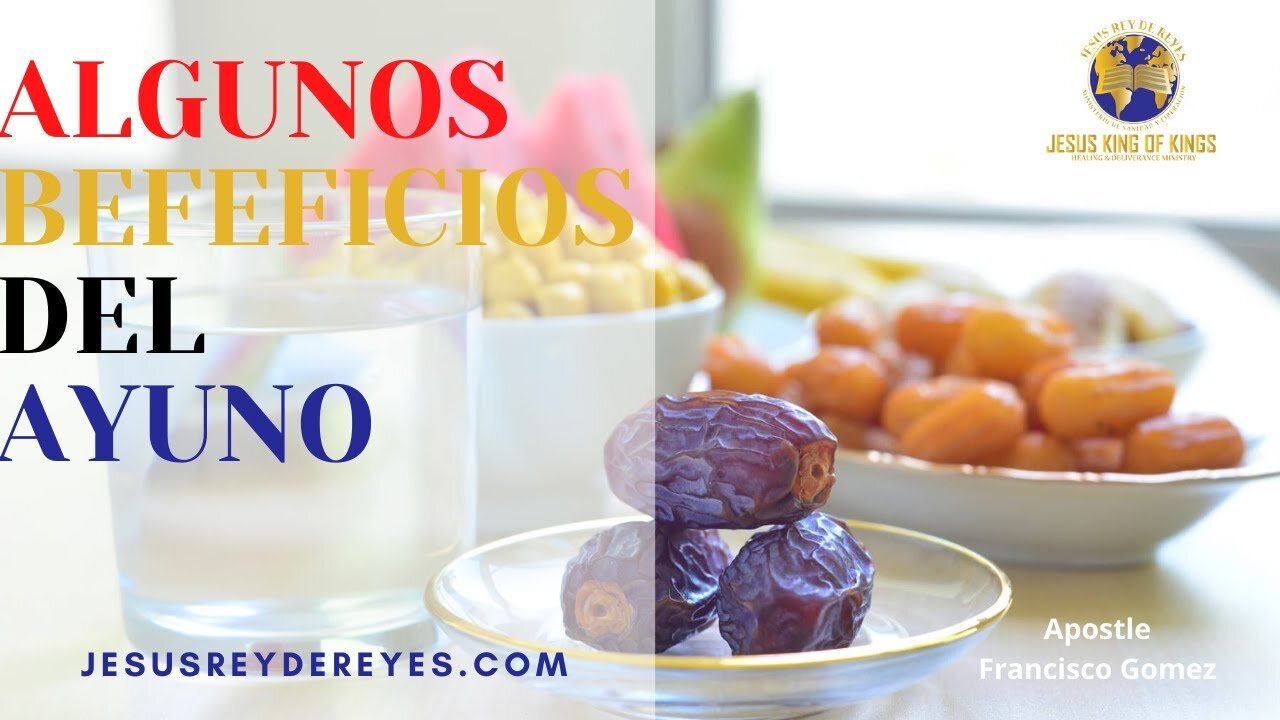 ALGUNOS BEFEFICIOS DEL AYUNO 驴Qu茅 dice la Biblia de Ayunar?