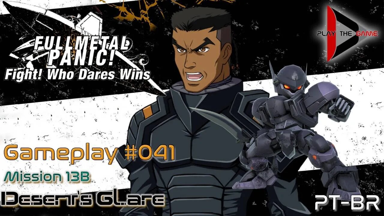 Full Metal Panic! Fight! Who Dare Wins! 041 - Mission 13B - Deserts Glare [GAMEPLAY]