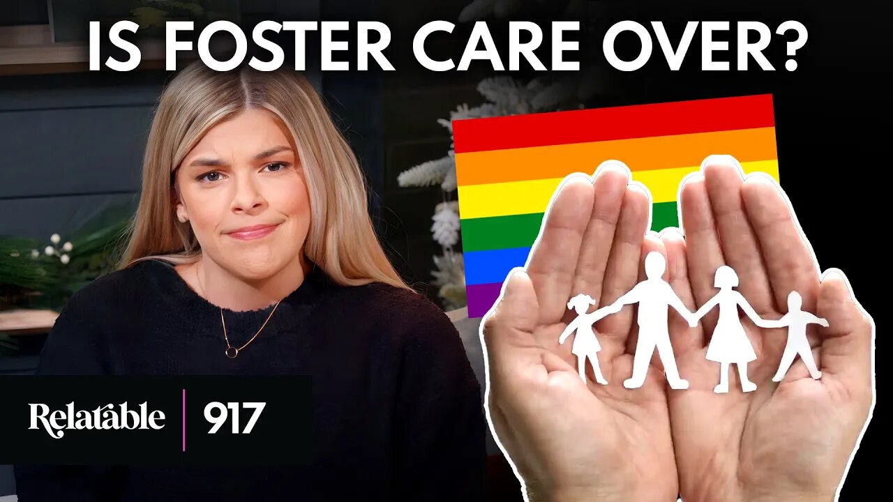 The War On Foster Care | Ep 917