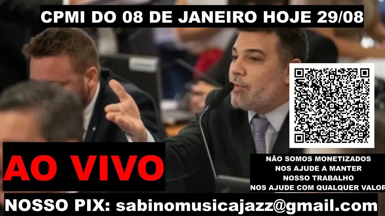 AO VIVO: CPMI do 8 de Janeiro ouve ex-comandante da PMDF, Cel. Fábio Augusto Vieira - 29/08/23