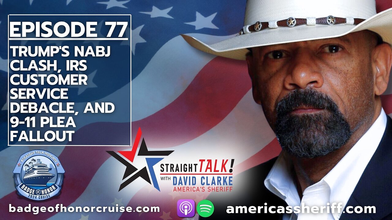 Trumps NABJ Clash, IRS Customer Service Debacle, and 9-11 Plea Fallout | Episode 77
