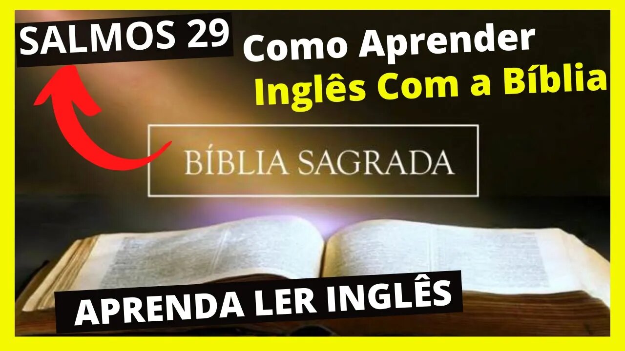 Como Aprender Inglês com a Bíblia. INGLÊS PARA INICIANTESAPRENDA INGLÊS COM a Bíblia.