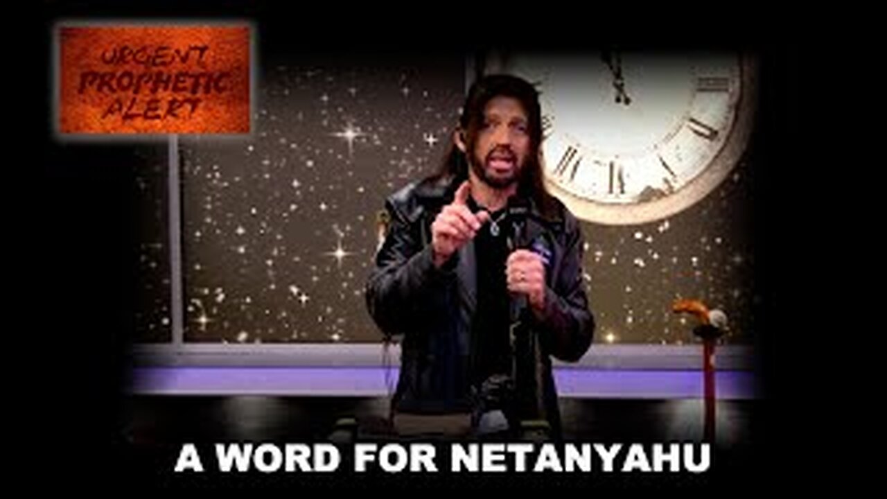 From April 18 2023: Robin Bullocks URGENT Prophetic Word for Benjamin Netanyahu