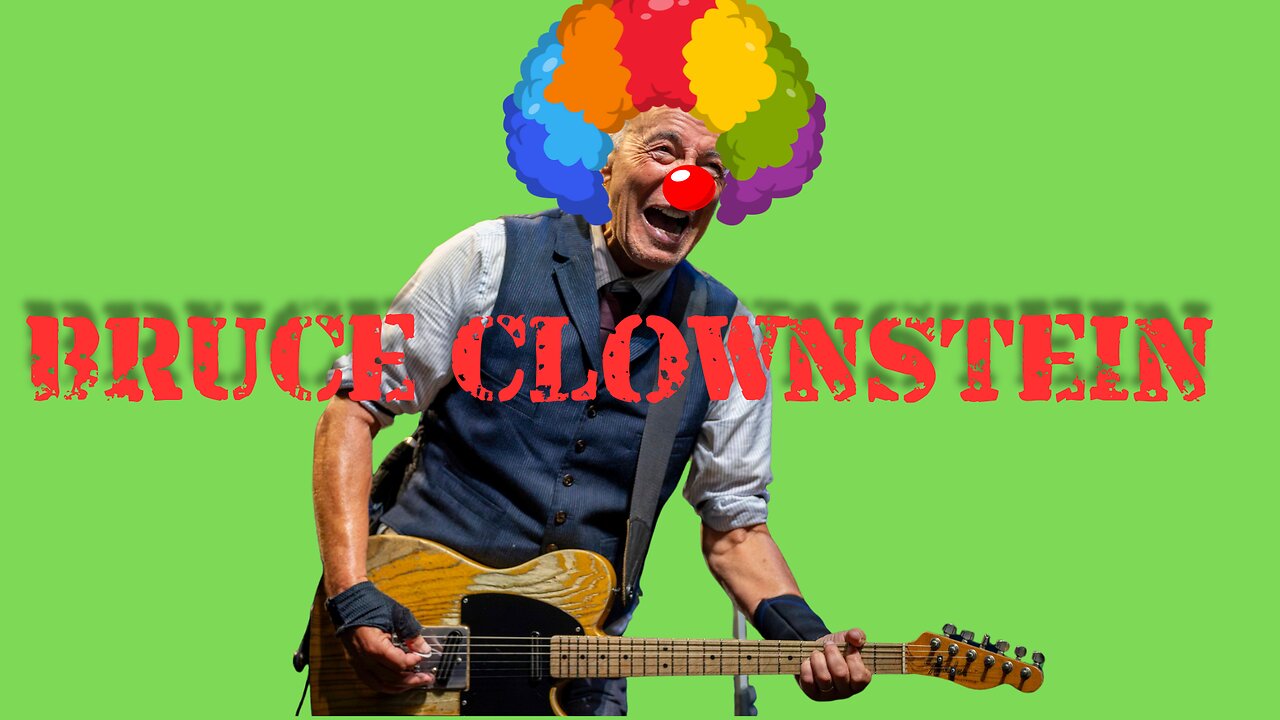 BRUCE CLOWNSTEIN [THIS IS FOR U PRES TRUMP]