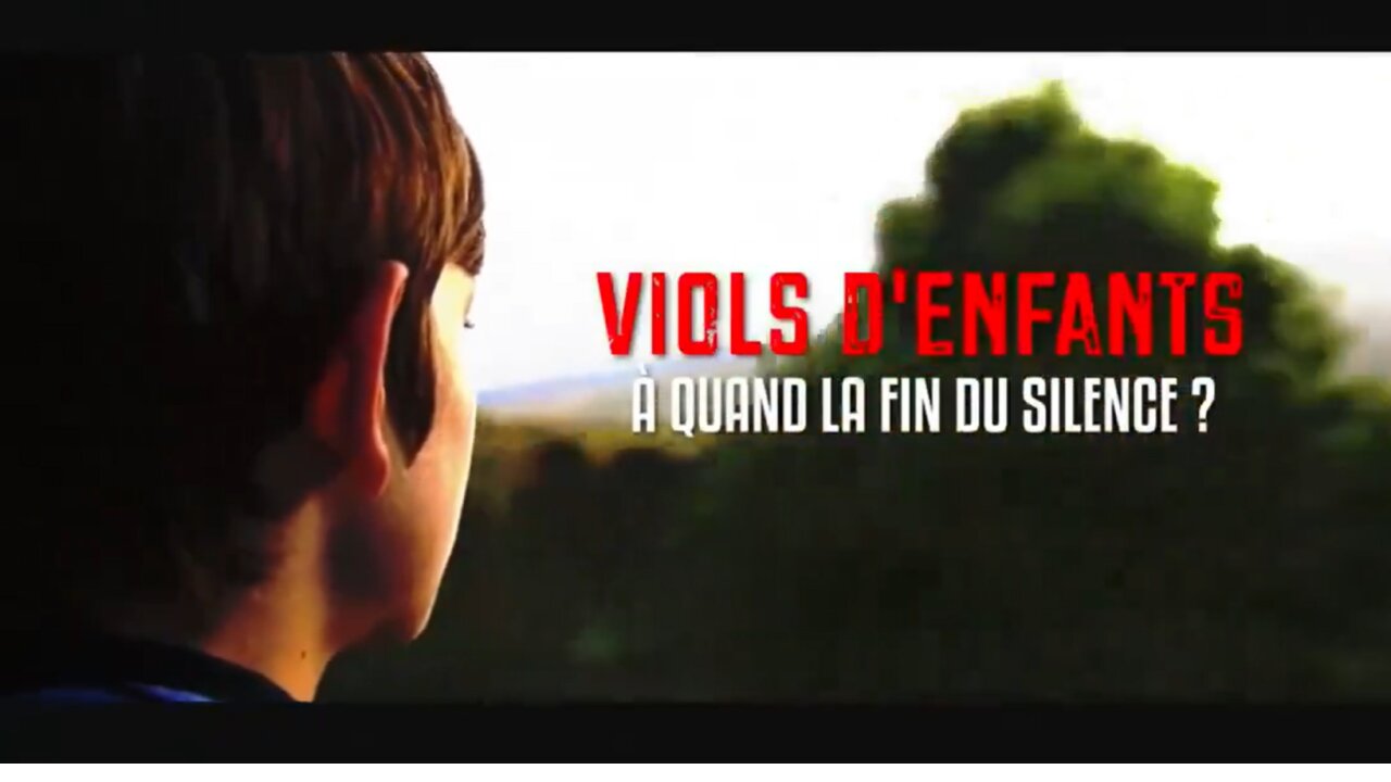Viols denfants: à quand la fin du silence?