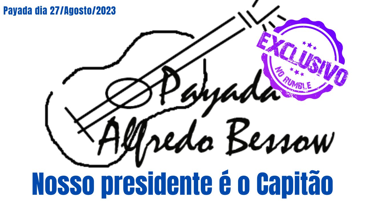 Nosso presidente é o Capitão