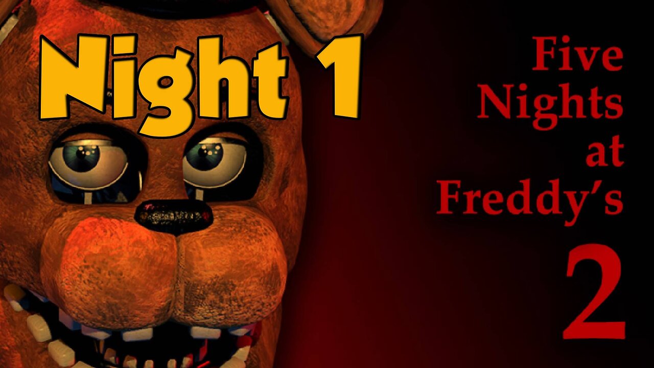 Five Nights at Freddys 2[Ep.1]-Night 1-they turn to sexy w/Tailsly