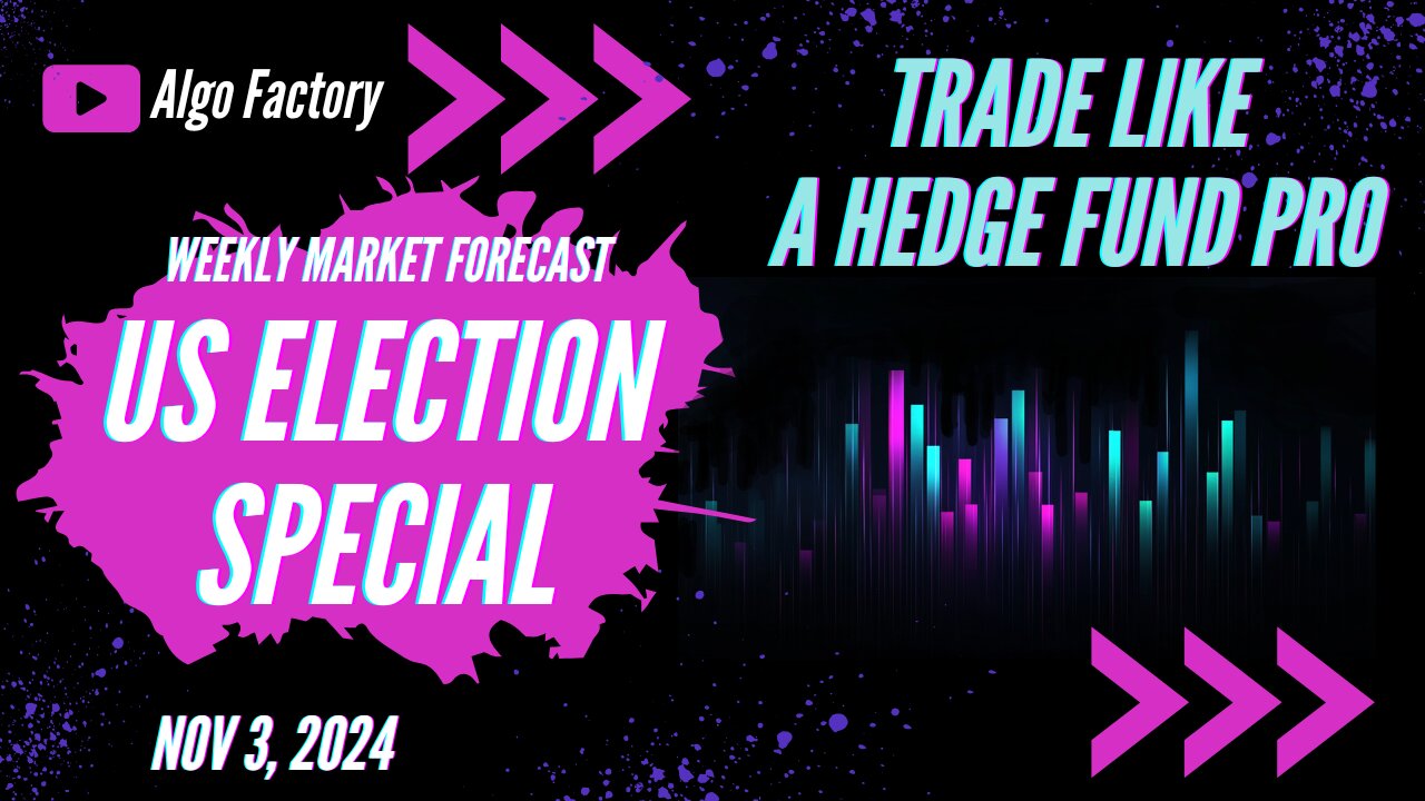 Nov 3 Weekly Forex Crypto Stocks Market Forecast 2024 US ELECTION SPECIAL