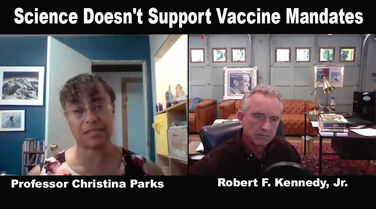 Biologist Tells Robert F. Kennedy, Jr: Science Doesnt Support Vaccine Mandates