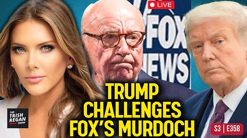 BREAKING: "MORONS!" Trump Issues Direct Challenge to 92-Yr-Old Fox News 'Globalist' Rupert Murdoch