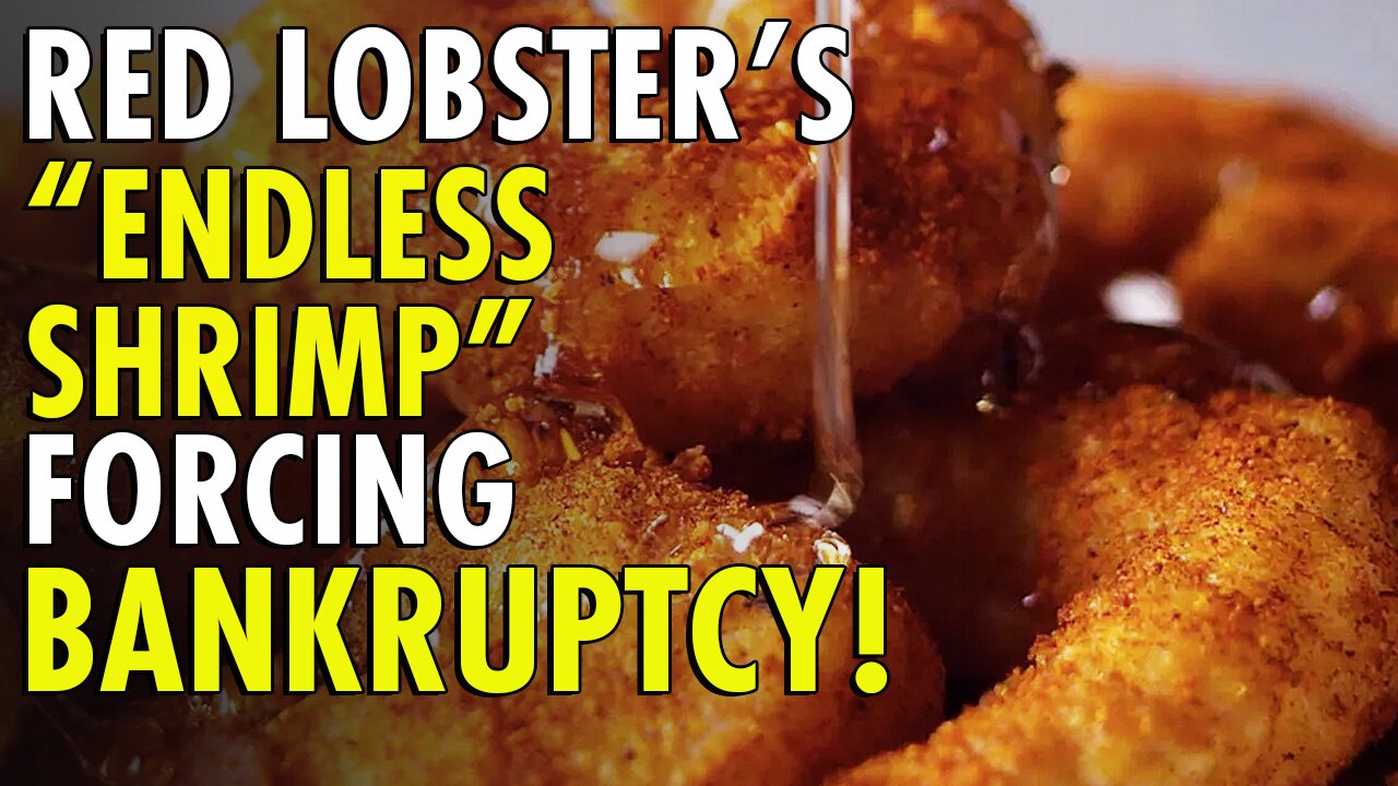 Endless Shrimp deal forcing Red Lobster into bancruptcy as it closes 48 stores?