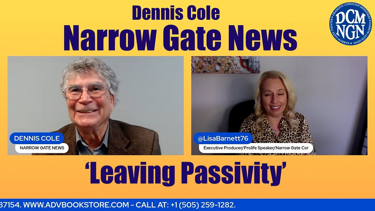 Leaving Passivity Dennis Cole-Narrow Gate News