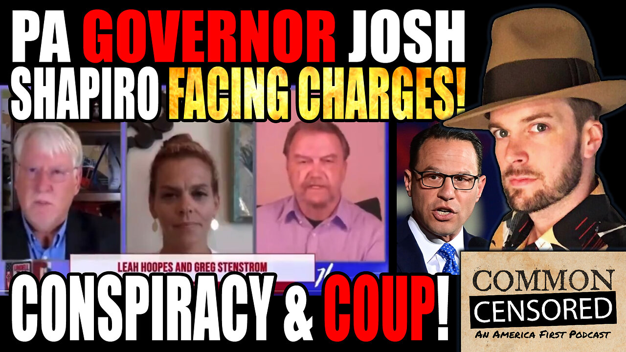 PA Governor Josh Shapiro Facing Charges: Obstruction of Investigations & Collusion & Participation In Mass Election Fraud