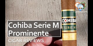 A MILD COROJO? The COHIBA SERIE M Prominente Churchill - CIGAR REVIEWS by CigarScore