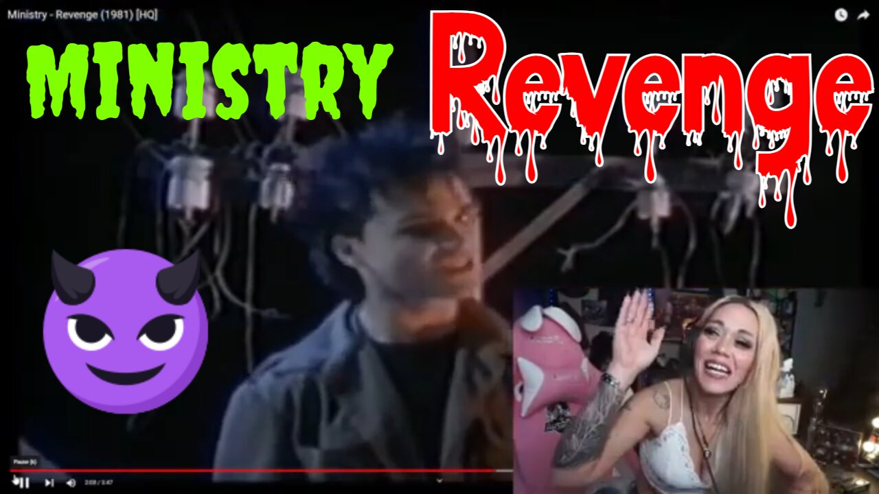 Ministry - Revenge - Live Streaming With Just Jen Reacts