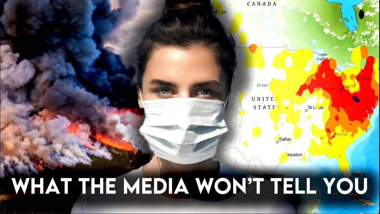 What the Media Wont Tell You About the Canadian Wildfires