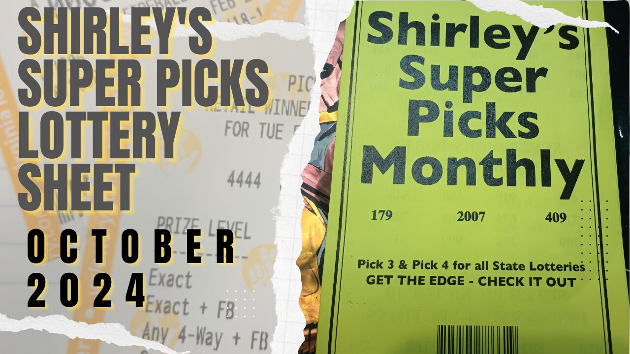 Shirleys Super Picks Monthly Lottery Sheet October 24 Lottery Suggestions