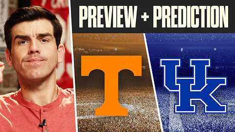 Tennessee at Kentucky Preview | Who NEEDS This Win?