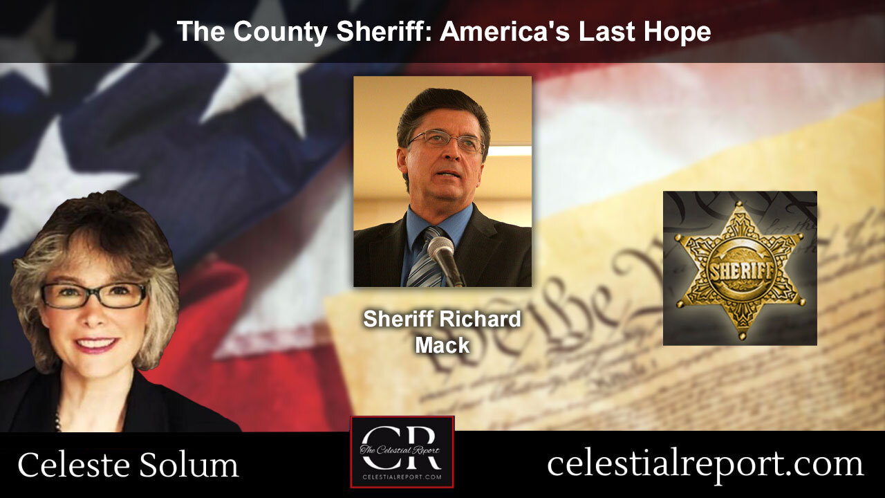 Sheriff Mack - The County Sheriff: Americas Last Hope