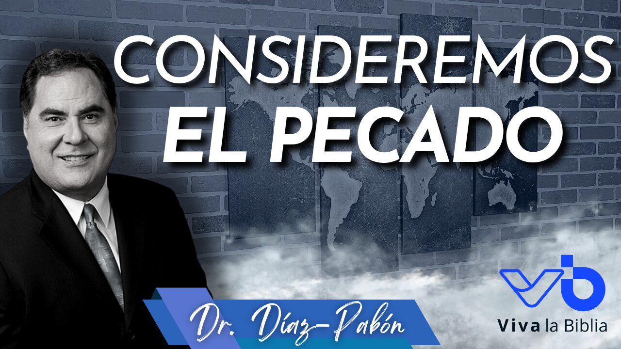 Consideremos el pecado