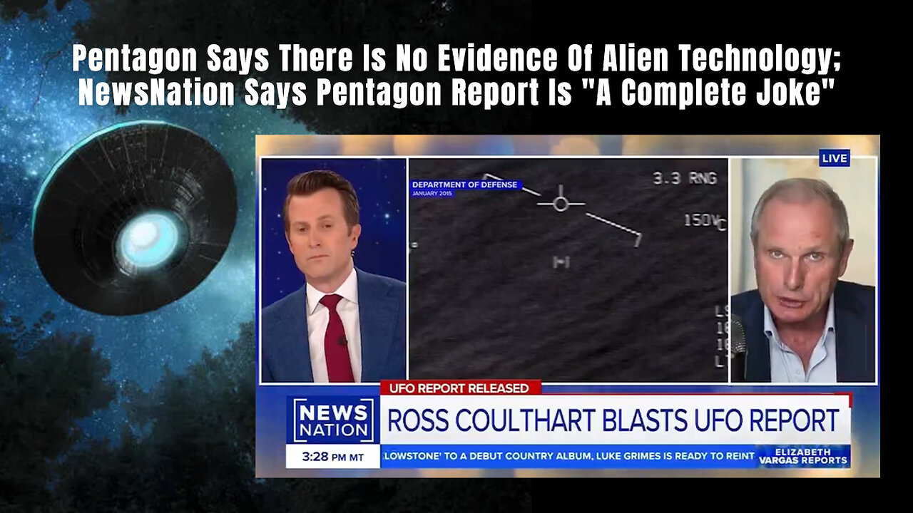Pentagon Says No Evidence Of Alien Technology: NewsNation Says Pentagon Report A Complete Joke