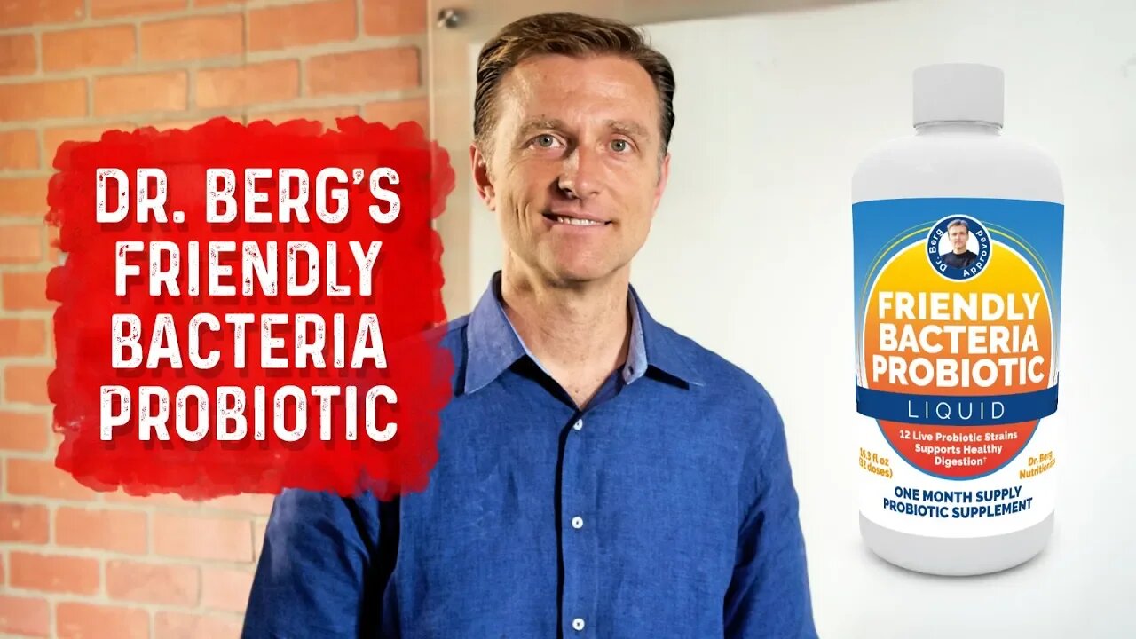 FAQ for Dr. Bergs Friendly Bacteria Probiotic