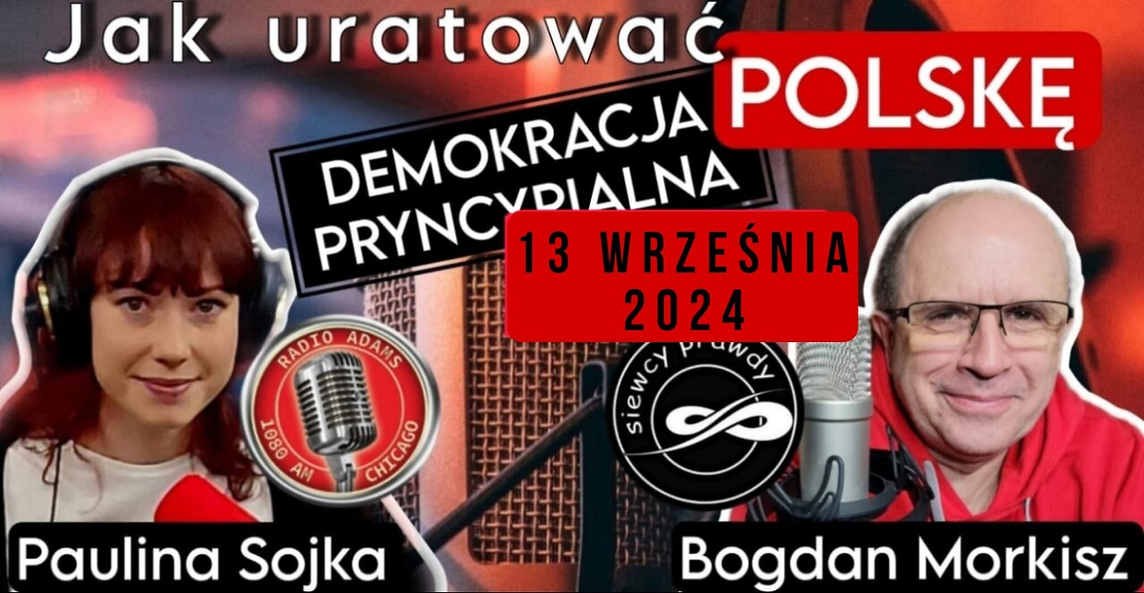 Jak uratować Polskę - Demokracja Pryncypialna cz.7 (Radio Adams Chicago)