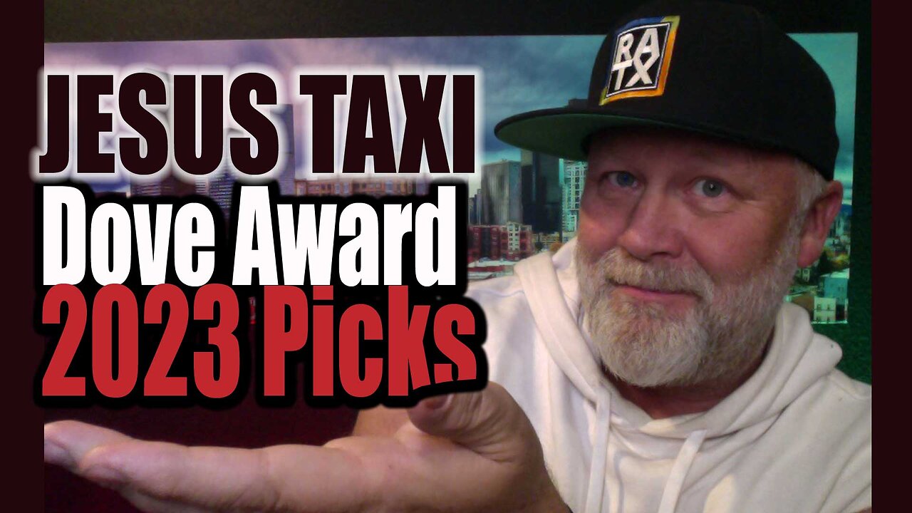 JESUS Taxi Picks The DOVE Awards 2023